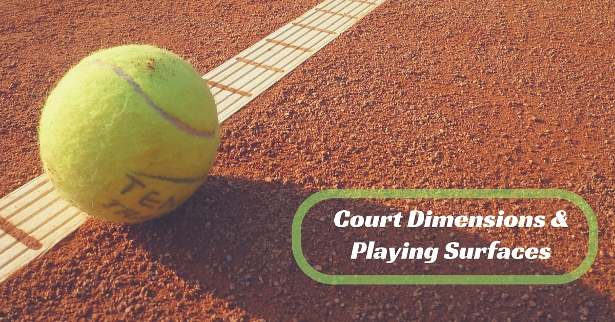 tennis court dimensions and playing surfaces